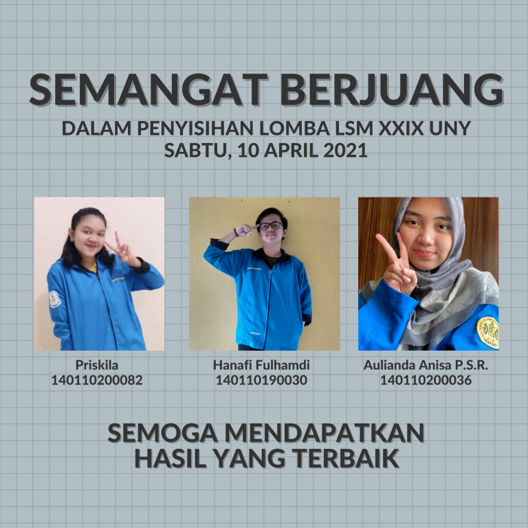SEMANGAT BERJUANG DALAM PENYISIHAN LOMBA LSM XXIX UNY