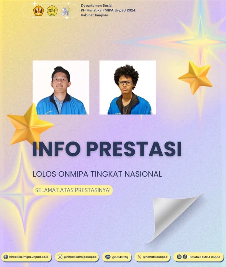 Selamat Atas Prestasinya Sebagai Peserta Lolos ONMIPA Bidang Matematika Tingkat Nasional.